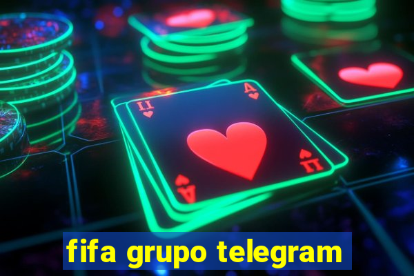 fifa grupo telegram